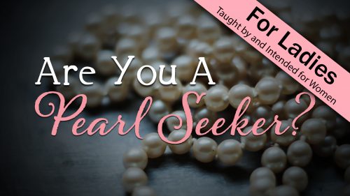 Are You A Pearl Seeker?