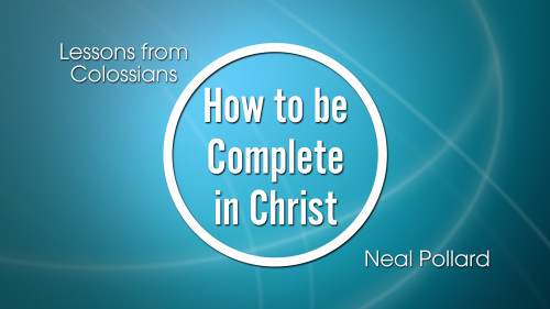 How to be complete in Christ Program