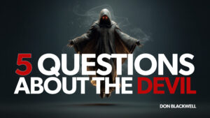 5 Questions About the Devil Title Thumbnail
