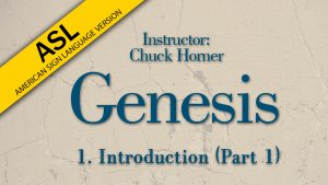 Lesson 1 | Genesis (ASL)