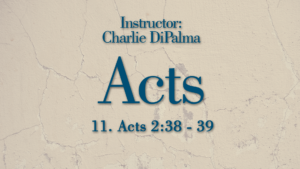 Acts: Lesson 11