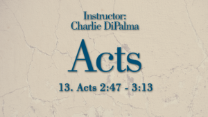 Acts: Lesson 13