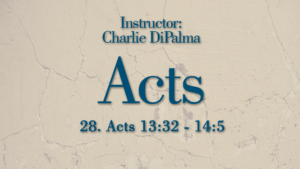 Acts: Lesson 28