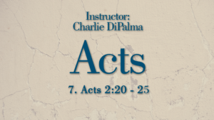 Acts: Lesson 7
