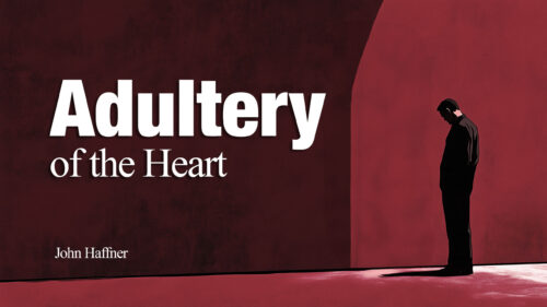 Adultery of the Heart