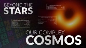Our Complex Cosmos | Beyond the Stars