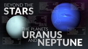 Uranus and Neptune | Beyond the Stars