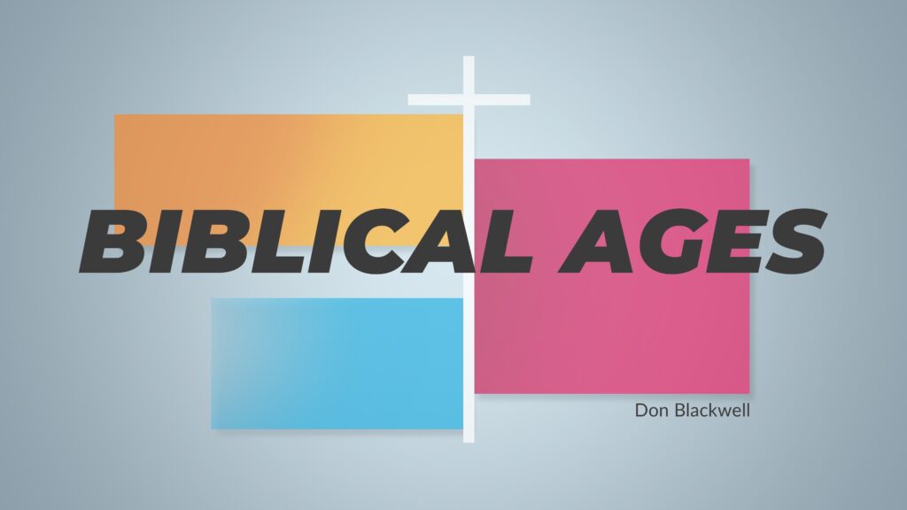 Biblical Ages | WVBS Online Video