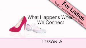 2. What Happens When We Connect | Bind Us Together