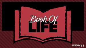 Additional Study 3: Book of Life | Back to the Bible