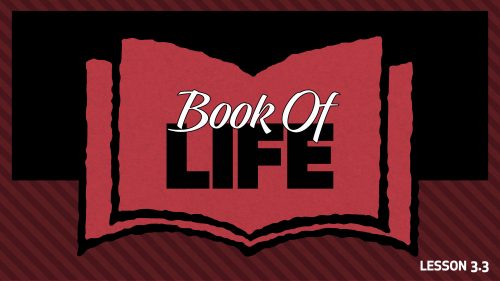 Additional Study 3: Book of Life | Back to the Bible | WVBS Online Video