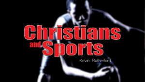 Christians and Sports