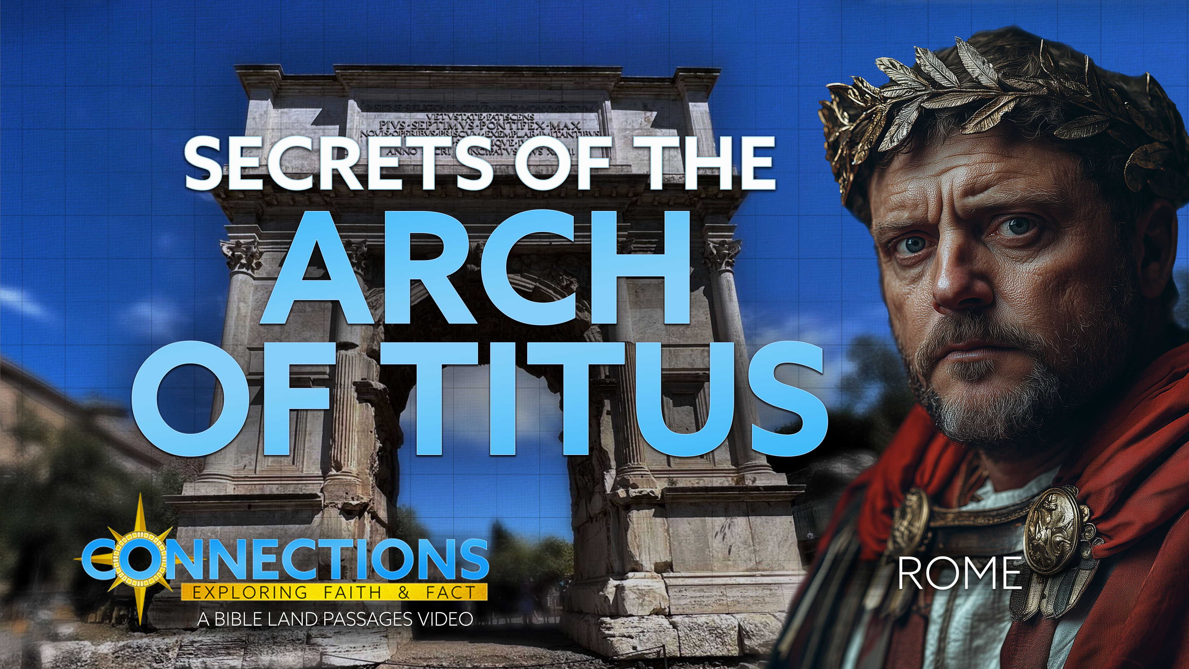 Secrets of the Arch of Titus