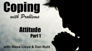 Coping with Problems: 11. Attitude (Part 1) 