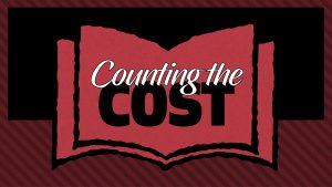 Counting the Cost | Back to the Bible