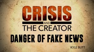 Danger of Fake News | Crisis and the Creator