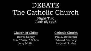 Night 2 | Debate on the Catholic Church (Pottsville, PA)