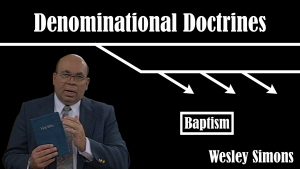 22. Baptism  | Denominational Doctrines