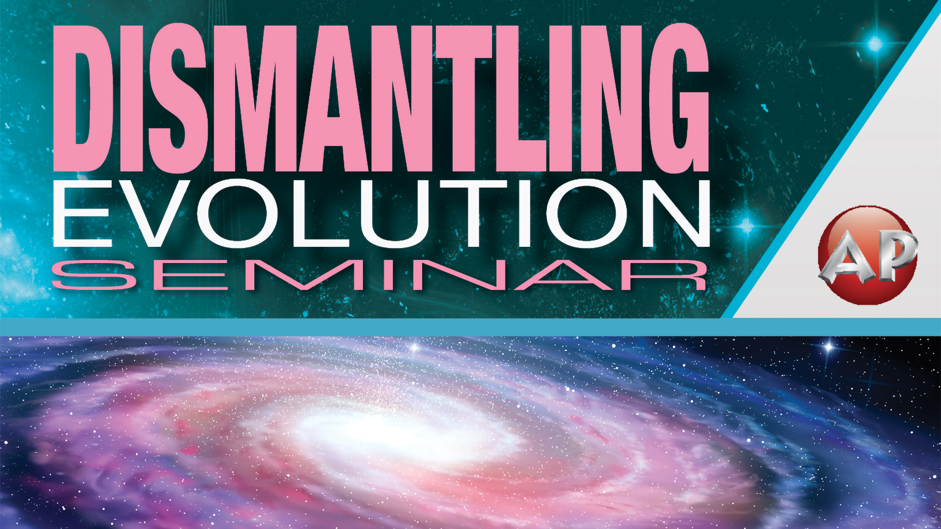 1. Evolution and Genesis 1 Dismantling Evolution Seminar WVBS