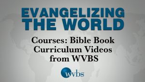 Courses: Bible Book Curriculum Videos from WVBS