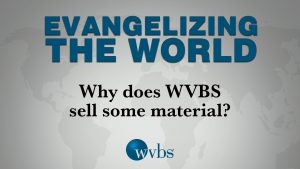 Why does WVBS sell some material?