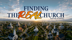 Finding the Real Church Finding The Real Church Thumbnail