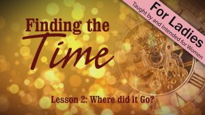 Where Did It Go? | Finding the Time