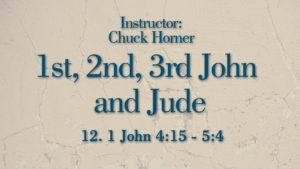 1st, 2nd, 3rd John and Jude Lesson 12