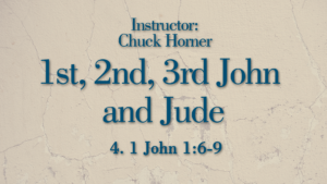 1st, 2nd, 3rd John and Jude Lesson 4