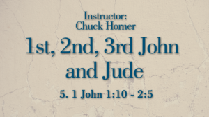 1st, 2nd, 3rd John and Jude Lesson 5
