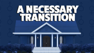 2. A Necessary Transition | Gender: A Biblical View