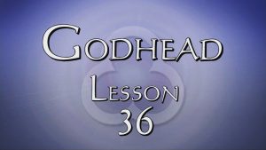 36. The Oneness of Jesus | Godhead