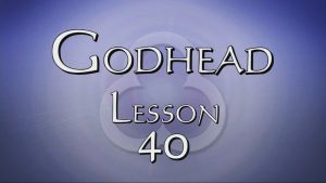 40. Gifts / Sanctification | Godhead