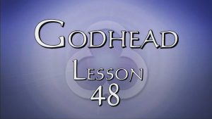 48. The Holy Spirit Indwelling Continued | Godhead