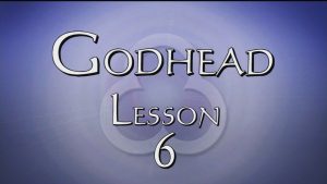 6. Personality Continued / Self Existence | Godhead