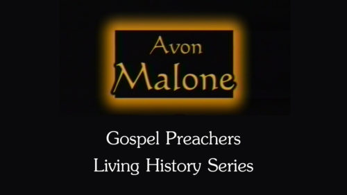 Avon Malone | Gospel Preachers Living History Series