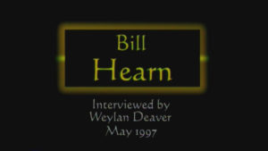Interview with Bill Hearn by WVBS