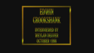Interview with Edwin Crookshank by WVBS