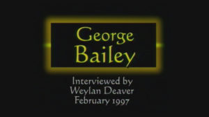 Interview with George Bailey by WVBS