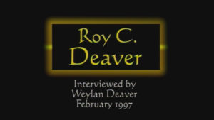 Interview with Roy C. Deaver by WVBS