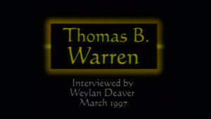 Interview with Thomas B. Warren by WVBS