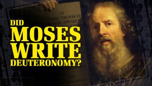 Did Moses Write Deuteronomy? | Is the Bible Contradictory?