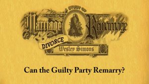 10. Can the Guilty Party Remarry? | Marriage, Divorce, and Remarriage