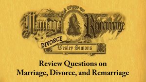 18. Review Questions on Marriage, Divorce and Remarriage | Marriage, Divorce, and Remarriage