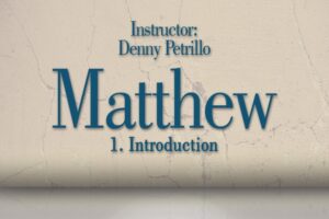Matthew: Lesson 1