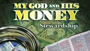 Stewardship | My God and His Money