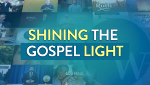 October Fundraising - Shining the Gospel Light