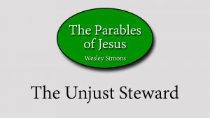 24. The Unjust Steward | Parables of Jesus