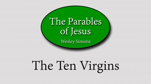 Parables of Jesus 3 The Ten Virgins 