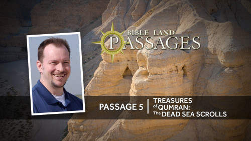 Passage 5 Treasures of Qumran